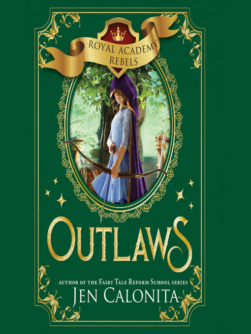Jen Calonita创作的Outlaws作品的详细信息 - 可供借阅